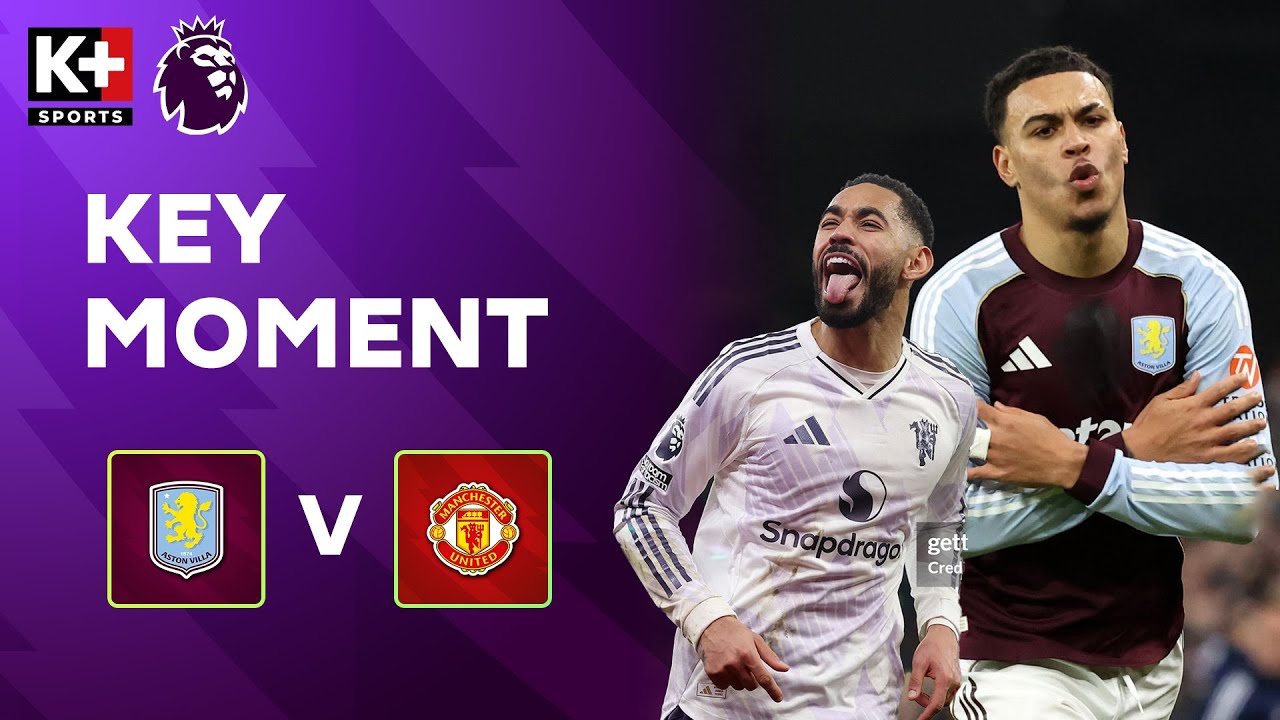 HIỆP 1 : ASTON VILLA - MAN UNITED | SIÊU PHẨM CỦA ROGERS, CUNHA ĐẦY XUẤT SẮC | NGOẠI HẠNG ANH 25/26