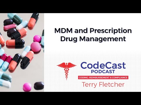 MDM and Prescription Drug Management