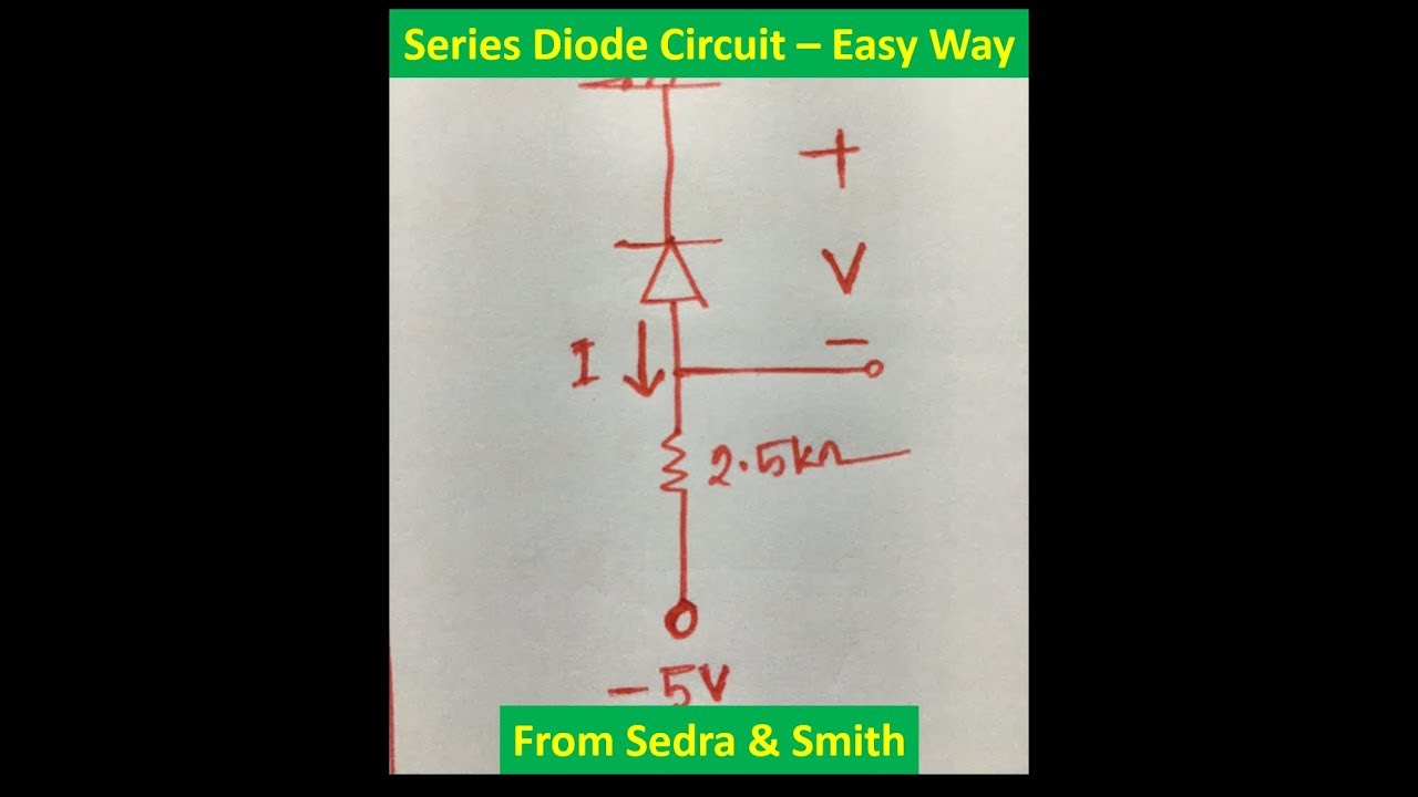 Series Diode Circuit Solution (Sedra Smith Exercise 3 4 c)