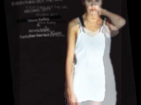 Everything But The Girl - Missing (Steve Kelley & Arron Snipe Tantalise Terrace Remix)