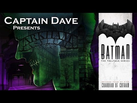 Telltale Batman: Episode 4 - Part 1: Welcome To The Asylum