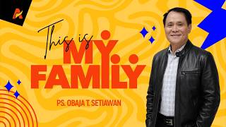 Download lagu THIS IS MY FAMILY, THIS IS MY HOME | HOUSE OF GRACE #3 | Ps. Obaja Tanto Setiawan mp3