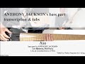 ASA [live] - Lee Ritenour, Phil Perry - Stenback Bass - transcription w tabs - Anthony Jackson