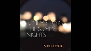 Nikki Ponte - Remembering The Summer Nights (Sounds2Good radio remix)