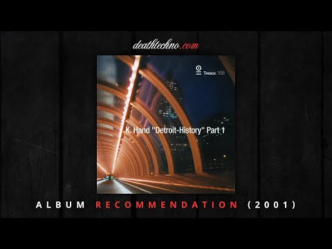 DT:Recommends | Kelli Hand / K-Hand - Detroit-History Part 1 (2001) Album