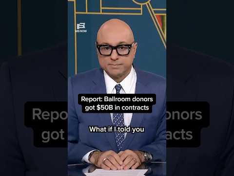 Report: Ballroom donors got $50B in contracts