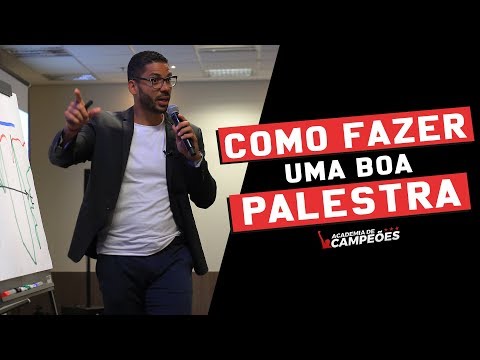 , title : 'COMO fazer uma BOA palestra | Saiba TUDO o que você precisa FAZER para PERFORMAR bem no palco'