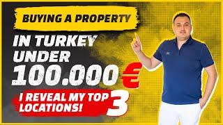 Buying Property in Turkey Under 100K€ ( I Reveal MY Top 3 Locations 🔥 