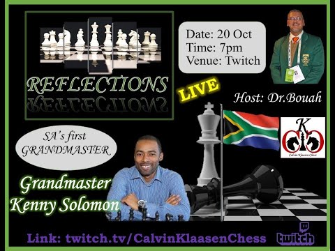 Reflections - Grandmaster Kenny Solomon