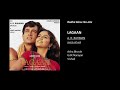 Radha Kaise Na Jale Lagaan A R Rahman Hindi Audio Song