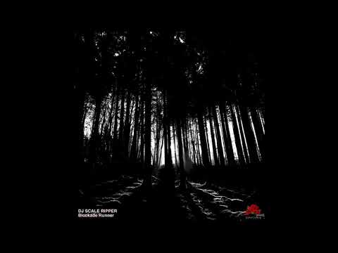DJ Scale Ripper - Blockade Runner
