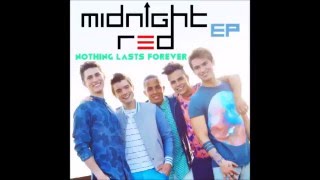 Midnight Red - Nothing Lasts Forever (audio)