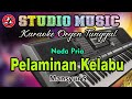 Karaoke Orgen Tunggal Terbaru 2023 Dangdut Pelaminan Kelabu Mansyur S Nada Pria