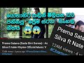 Prema Satana 120 Million Views Sinhala Song ️ ️