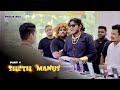 Sheth Manus Part 4 Vinayak Mali Comedy
