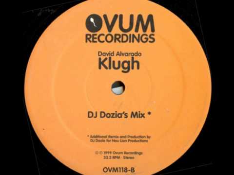 David Alvarado - Klugh (DJ Dozia Remix)