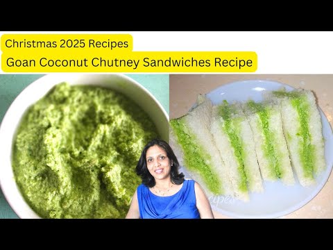 Goan chutney sandwiches|Christmas Starters recipe #goan#coconutsandwichrecipe@akshatasrecipes#eat