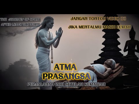 ALAM MENGIRIMU KESINI UNTUK MELIHAT VIDEO INI - PERJALANAN ROH SETELAH KEMATIAN. #englishsubtitles