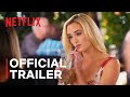 Selling the OC | Season 2 Official Trailer | Netflix