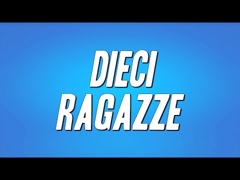 Lucio Battisti  - Dieci ragazze (Testo)