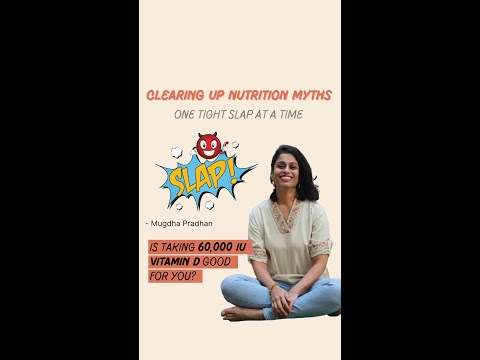 Is Taking 60,000 IU Vitamin D Good for You | Mugdha Pradhan | Functional Nutrition
