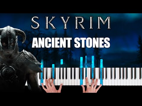 Skyrim - Ancient Stones - Piano Cover & Tutorial