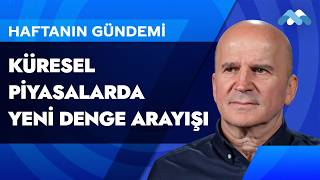 Haftanın Gündemi | Meksa Yatırım