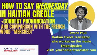 Learn how to say Wednesday in Haitian Creole  Pron