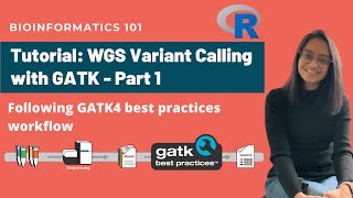 WGSバリアントコーリング：GATKによるバリアントコーリング - パート1 | 詳細なNGS解析ワークフロー