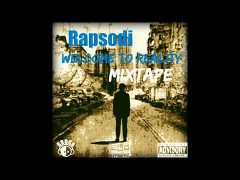 01 Rapsodi Ft Rruga - Realitet i ashper