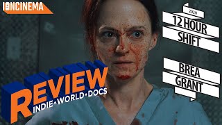 12 Hour Shift - Movie Review video