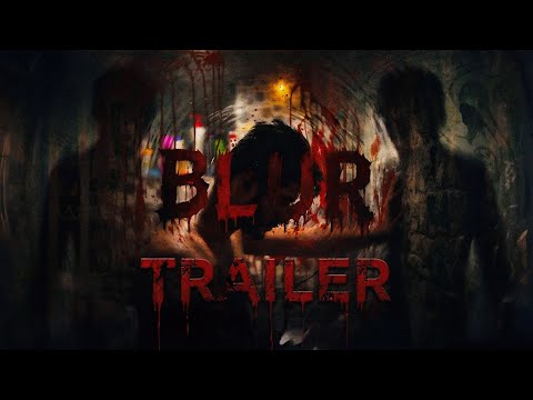BLUR (2026) - OFFICIAL TRAILER | A Psychological Horror Short Film | 4K ULTRA HD #horrorfilm