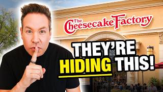 The TRUTH About Cheesecake Factory – What They're NOT Telling You