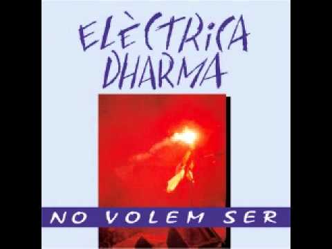 Companyia Elèctrica Dharma - Correfoc 1986 (amb lletres)