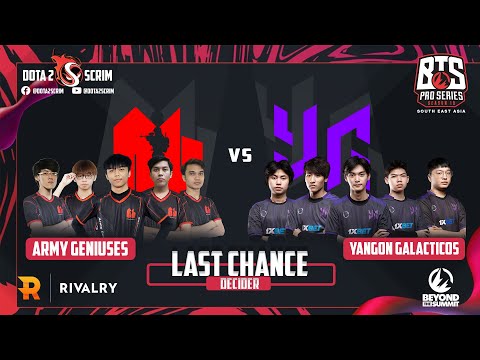 Army Geniuses vs Yangon Galacticos - BTS Pro Series 10 SEA - Phase 1 - B03