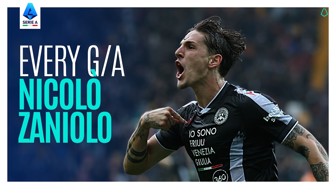 EVERY NICOLÒ ZANIOLO GOAL & ASSIST ⚽🔥