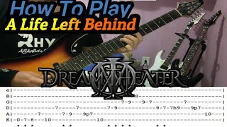 DREAM THEATER - A Life Left Behind - GUITAR LESSON WITH TABS