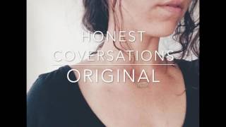 Honest Conversation - Original by Isabeau / Music & Production by Austin Paul
