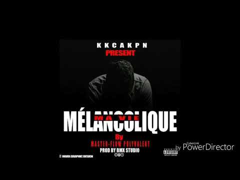 Master Flow Polyvalent ( Ma vie Mélancolique)