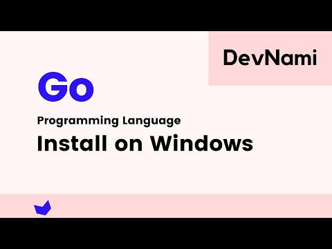Go language How to Install Go on Windows 10