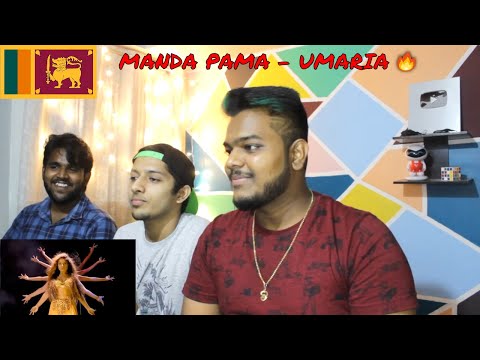 INDIANS REACT TO SRILANKAN MUSIC | MANDA PAMA - UMARIA