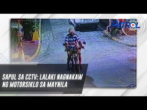 SAPUL SA CCTV: Lalaki nagnakaw ng motorsiklo sa Maynila TV Patrol