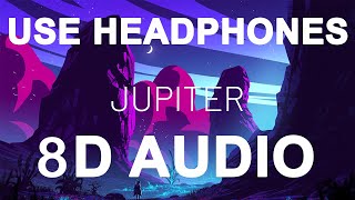 Jerome - Jupiter (8D AUDIO)