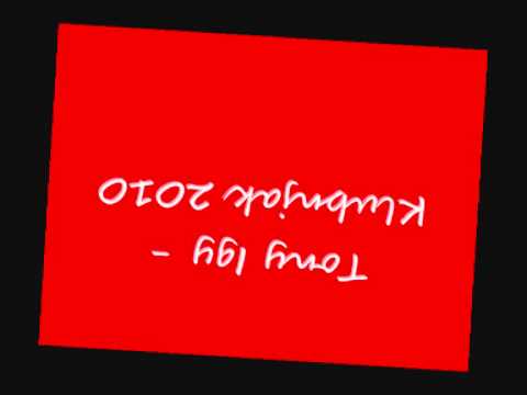 Tony Igy - Klubnjak 2010