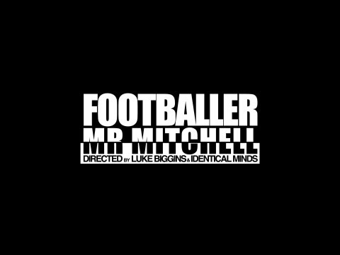 MR MITCHELL - FOOTBALLER - (SHOT CALLER REMIX)