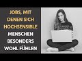 Das sind die besten Jobs für hochsensib Das sind die besten Jobs für hochsensib