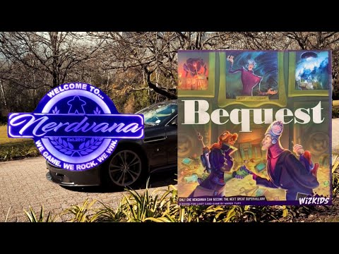 Bequest - Legends of Nerdvana Review