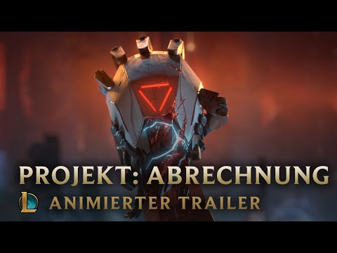 Die Verstoßenen | Animierter Trailer für PROJEKT: Abrechnung – League of Legends