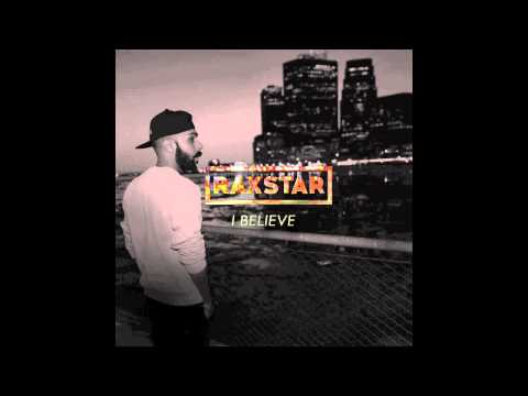 Raxstar - I Believe (Official Audio)
