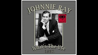 Johnnie Ray - What&#39;s The Use (1952)